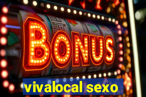 vivalocal sexo